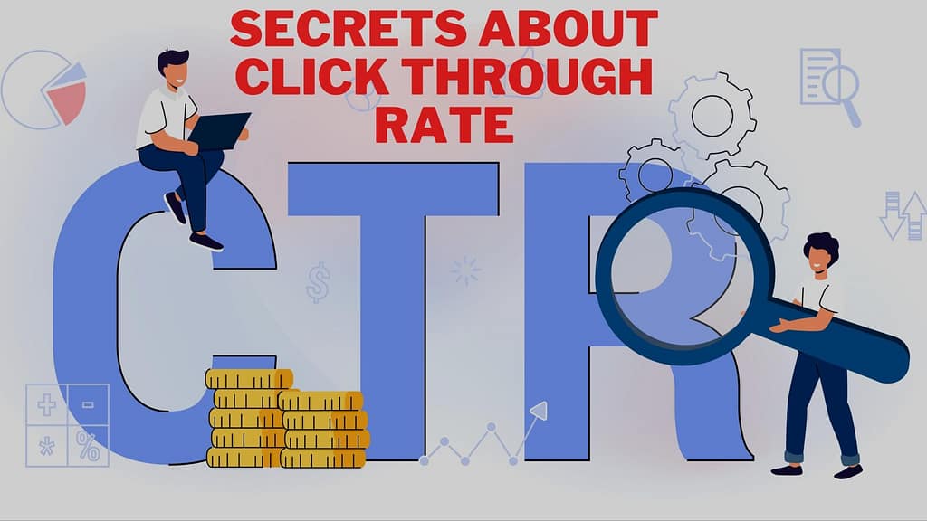 5 Untold Secrets About Click Through Rate